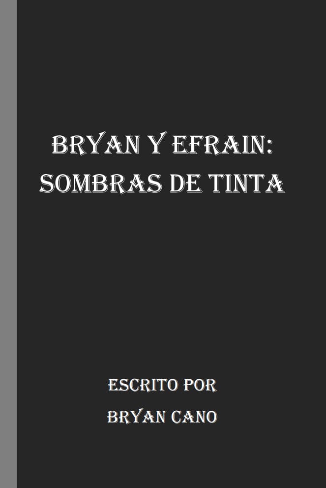 Portada de Bryan y Efrain: Sombras de Tinta